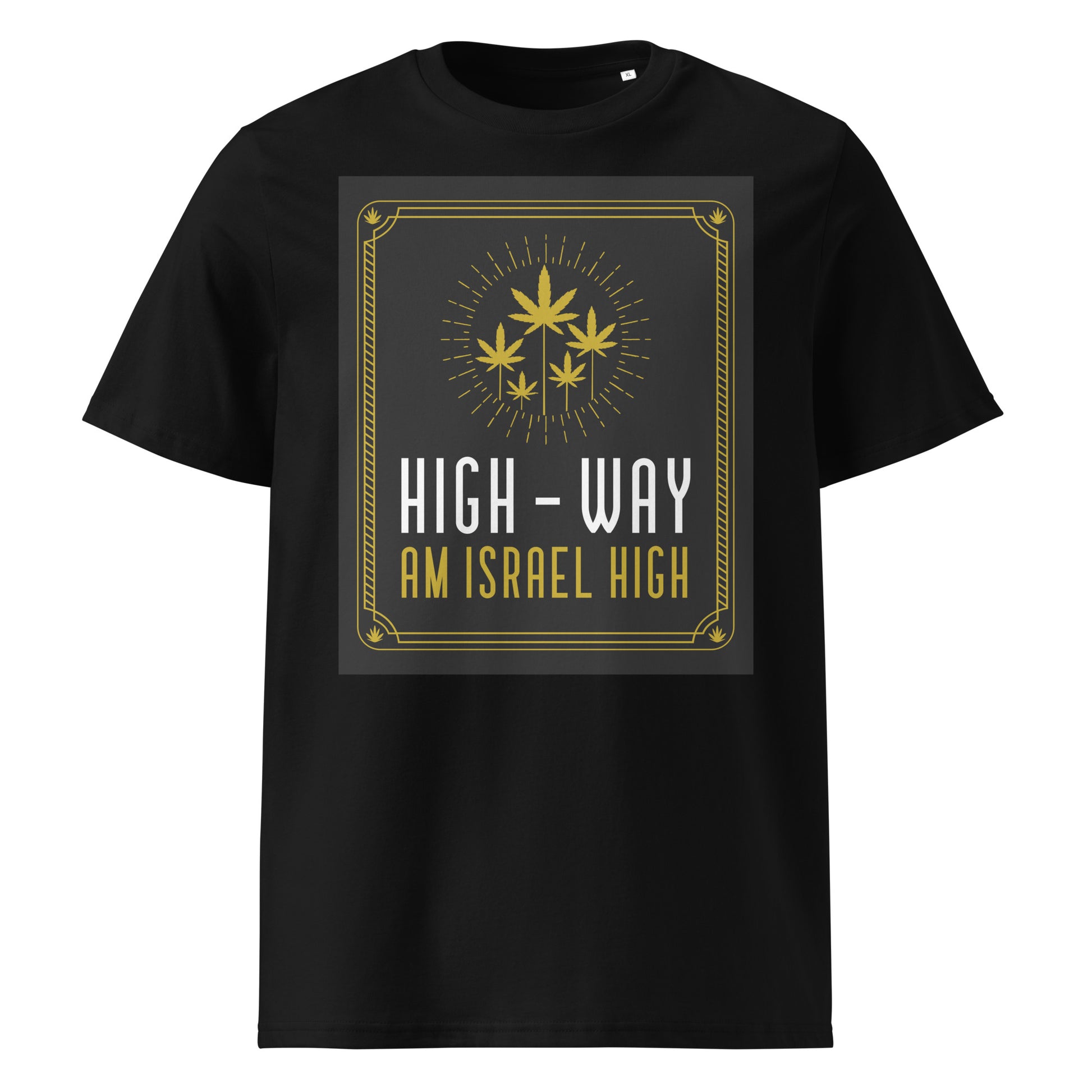 Am Israel High | Unisex Organic T-Shirt