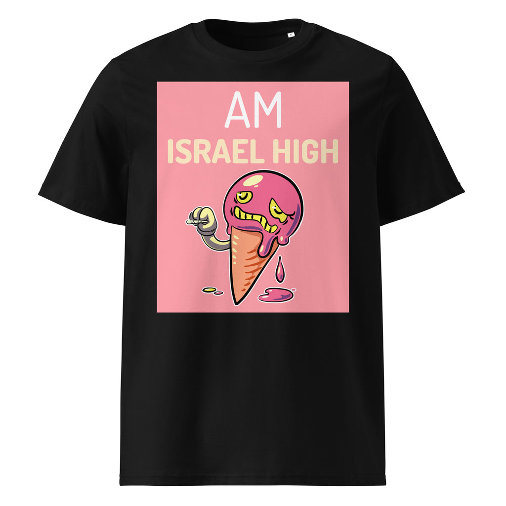 Am Israel High | Unisex Organic T-Shirt