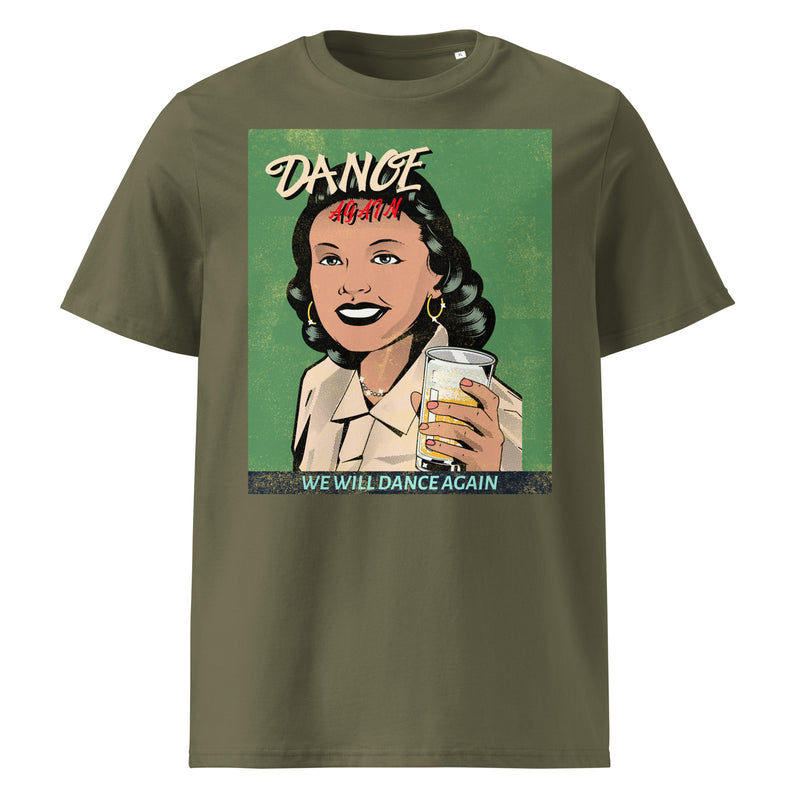 We Will Dance Again | Unisex Organic T-Shirt