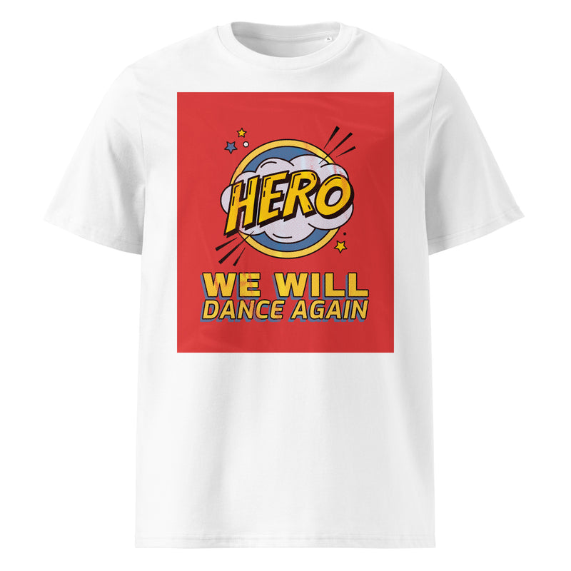 We Will Dance Again | Unisex Organic T-Shirt