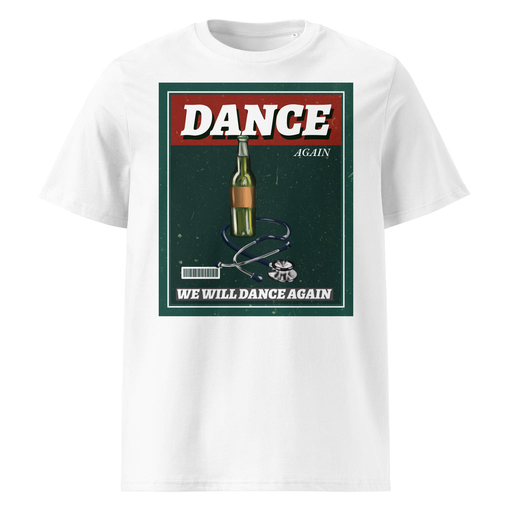 We Will Dance Again | Unisex Organic T-Shirt