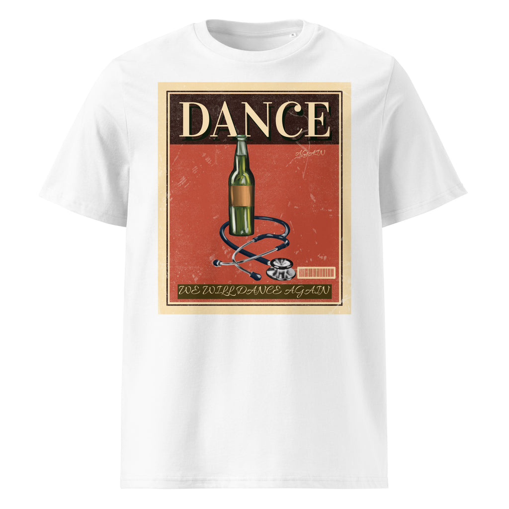 We Will Dance Again | Unisex Organic T-Shirt
