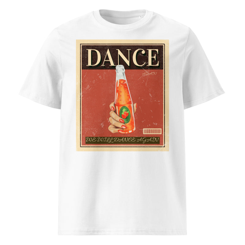 We Will Dance Again | Unisex Organic T-Shirt