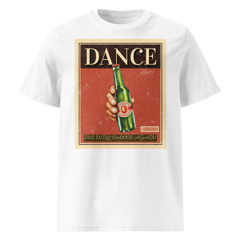 We Will Dance Again | Unisex Organic T-Shirt