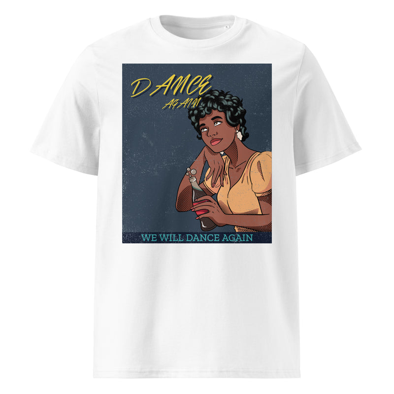 We Will Dance Again | Unisex Organic T-Shirt
