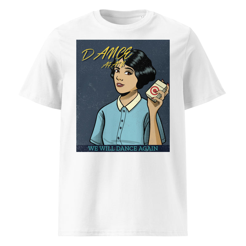 We Will Dance Again | Unisex Organic T-Shirt
