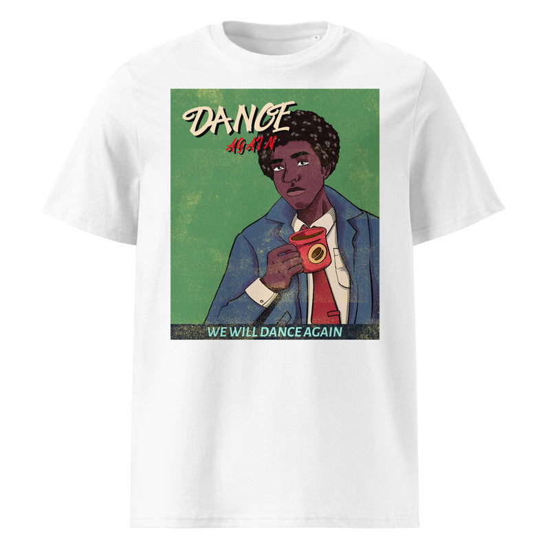 We Will Dance Again | Unisex Organic T-Shirt