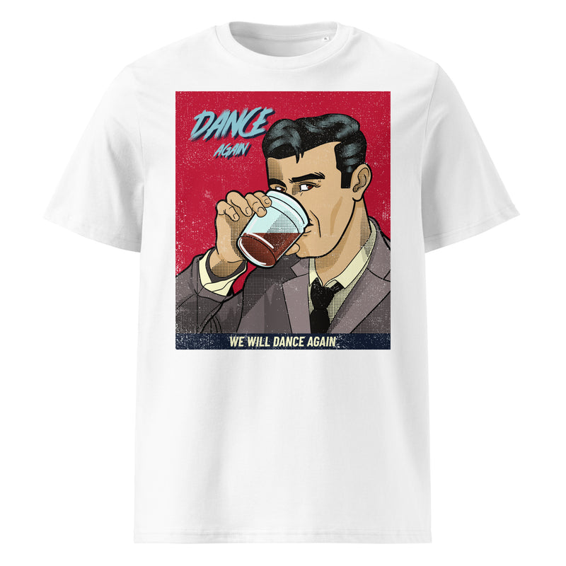 We Will Dance Again | Unisex Organic T-Shirt