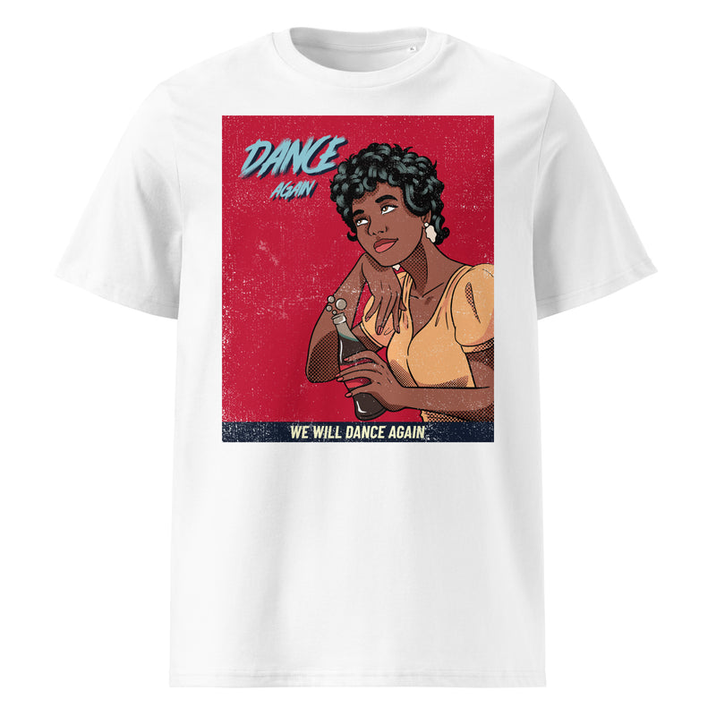 We Will Dance Again | Unisex Organic T-Shirt