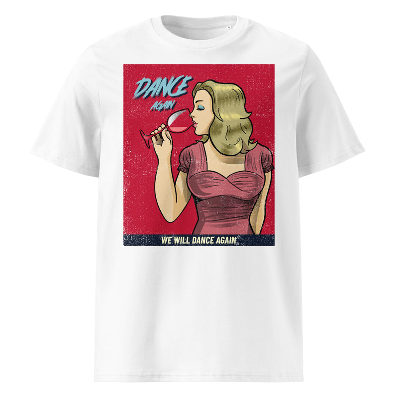 We Will Dance Again | Unisex Organic T-Shirt