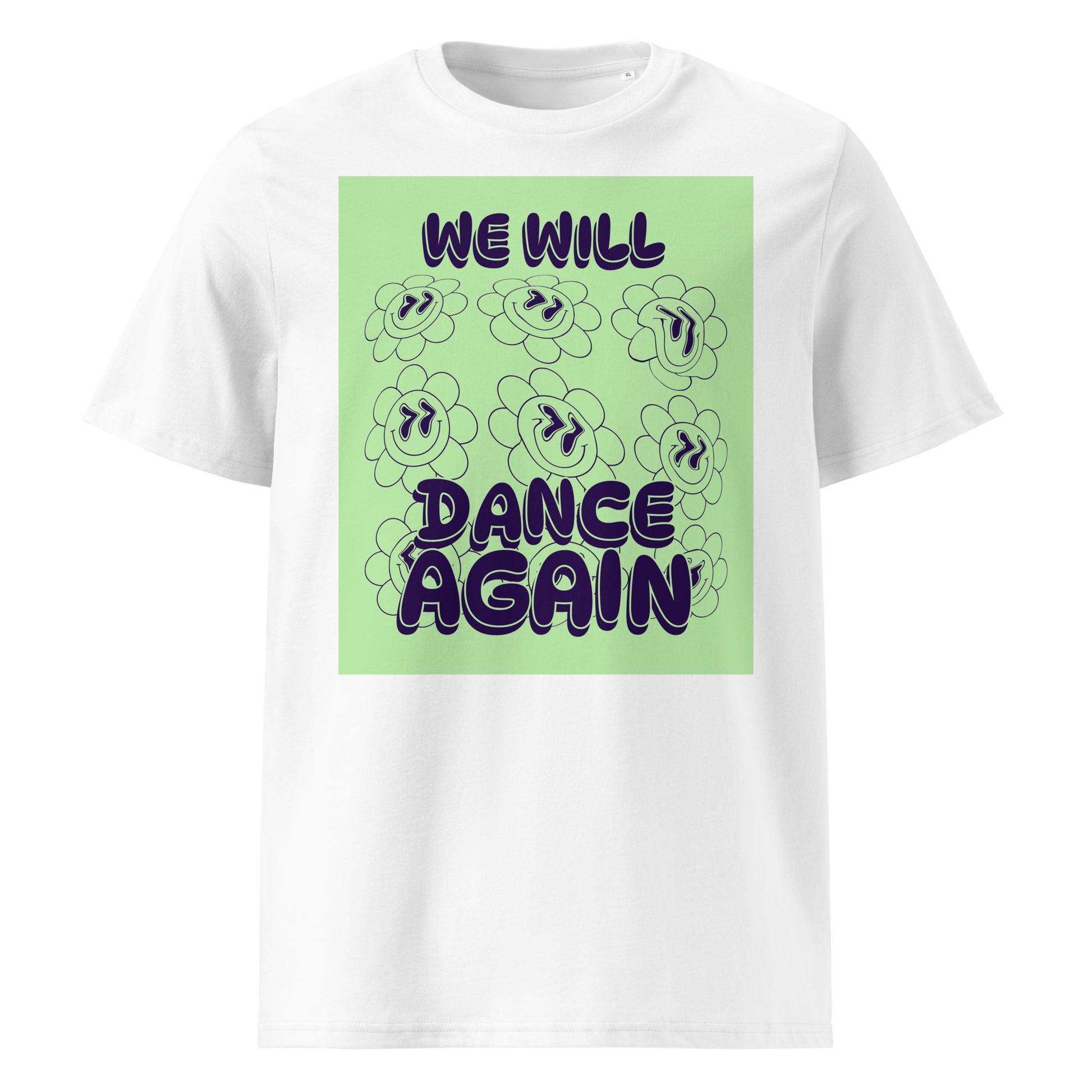 We Will Dance Again | Unisex Organic T-Shirt