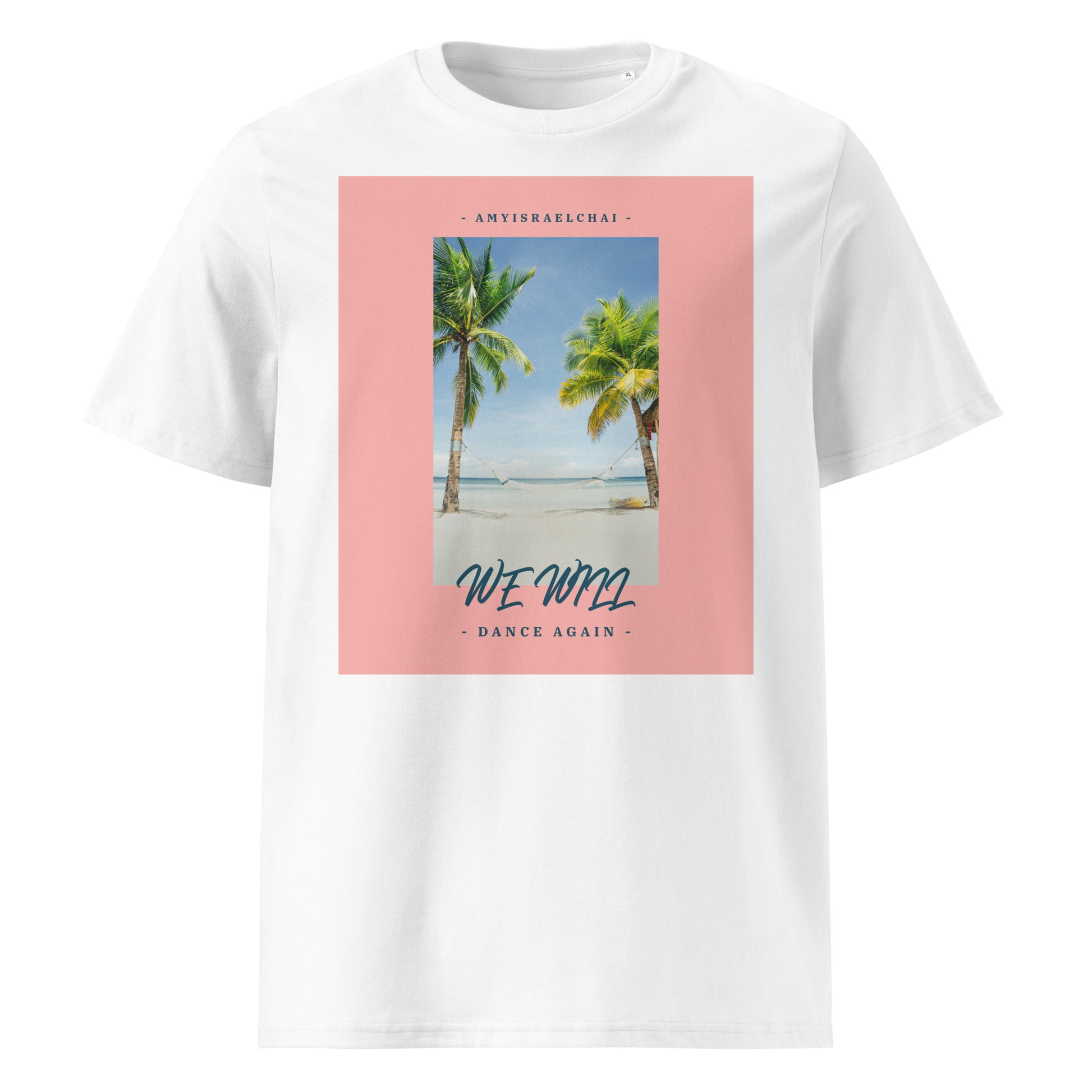 We Will Dance Again | Unisex Organic T-Shirt