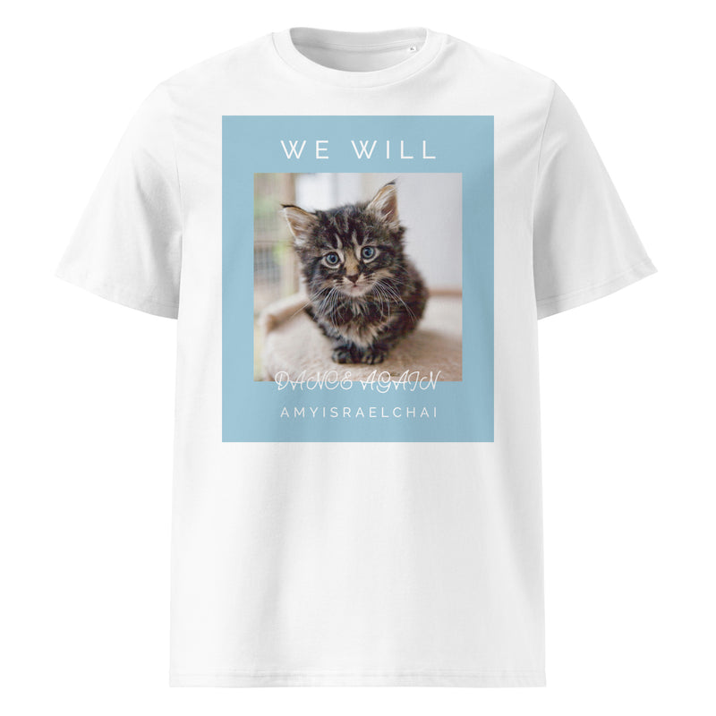 We Will Dance Again | Unisex Organic T-Shirt