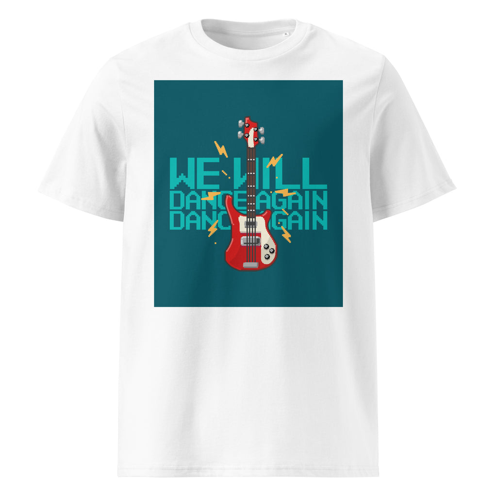 We Will Dance Again | Unisex Organic T-Shirt