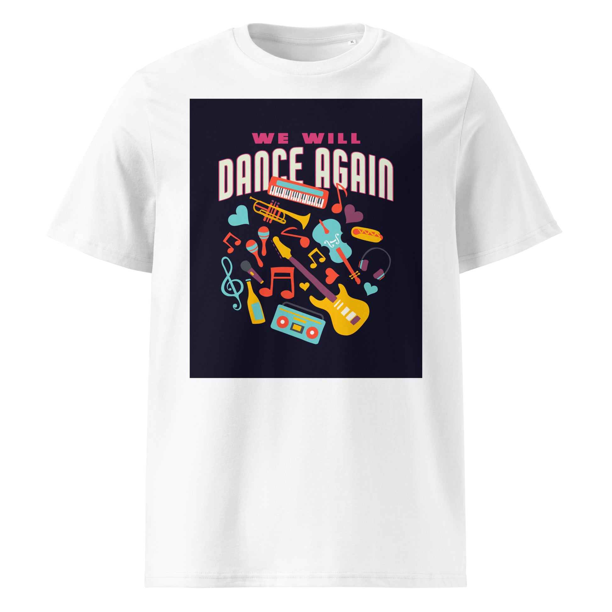 We Will Dance Again | Unisex Organic T-Shirt