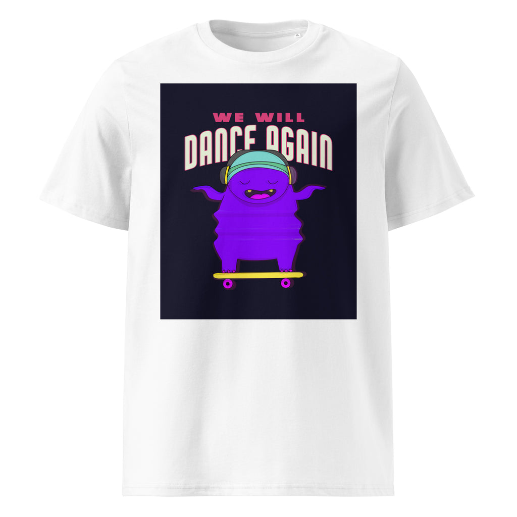 We Will Dance Again | Unisex Organic T-Shirt