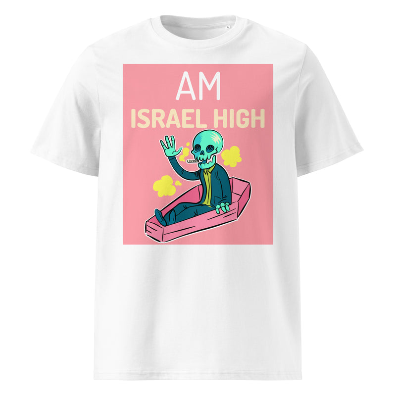 Am Israel High | Unisex Organic T-Shirt