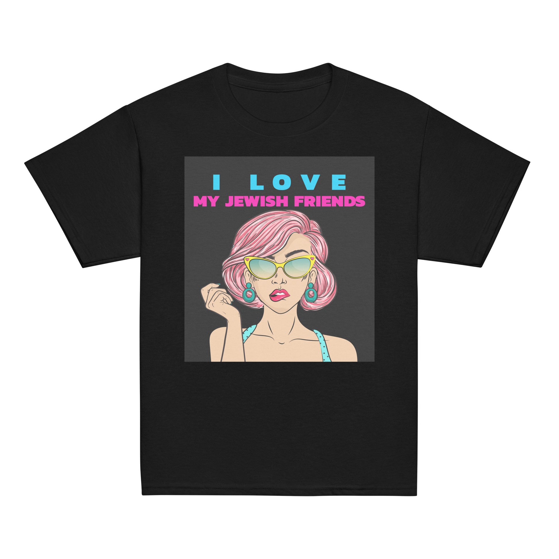 I Love My Jewish Friends  | Youth Unisex T-Shirt Jouparty