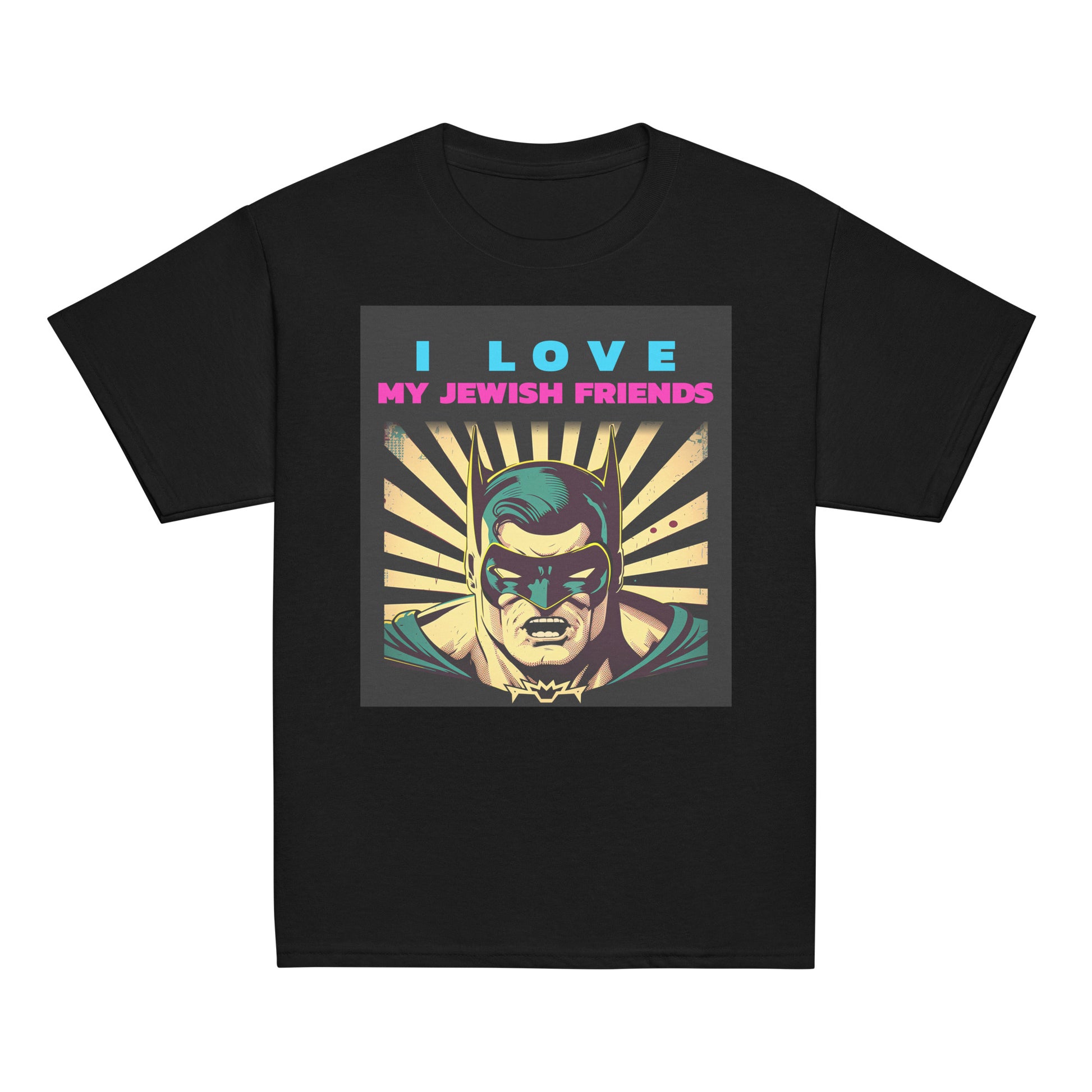 I Love My Jewish Friends  | Youth Unisex T-Shirt Jouparty