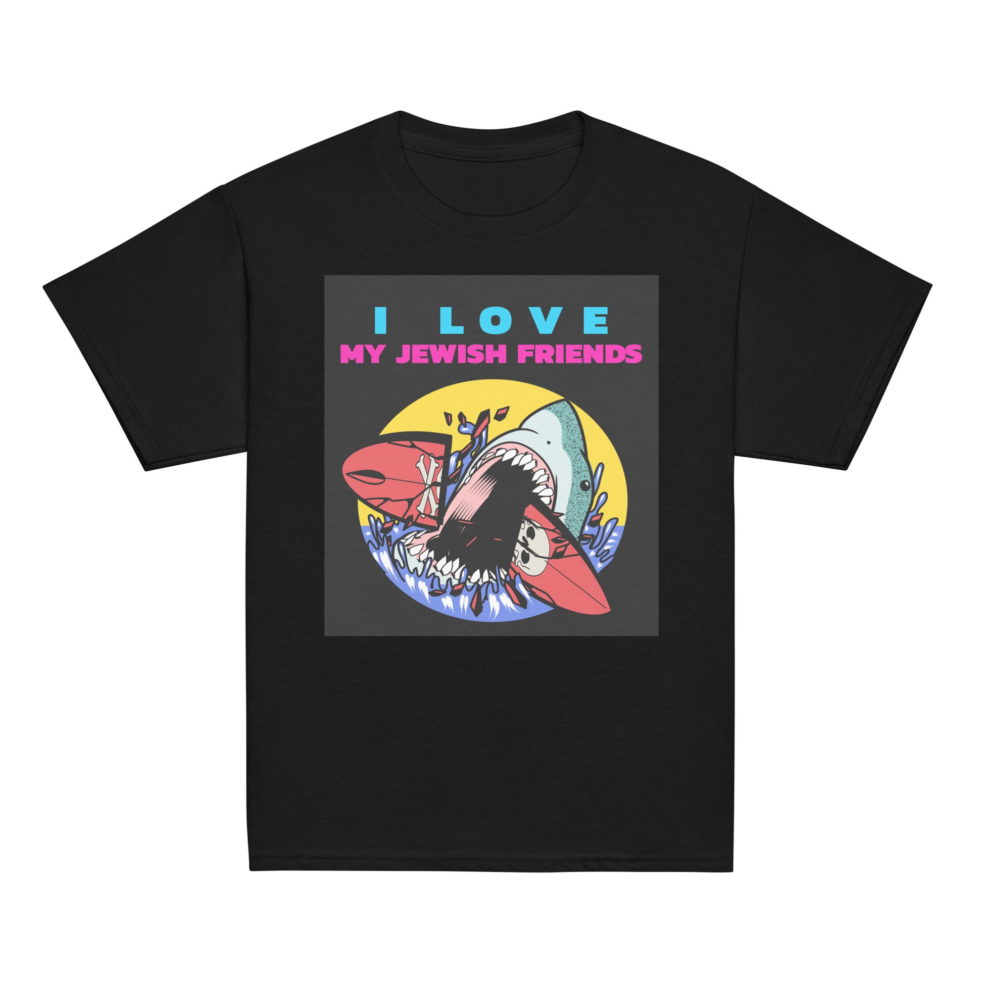 I Love My Jewish Friends  | Youth Unisex T-Shirt Jouparty